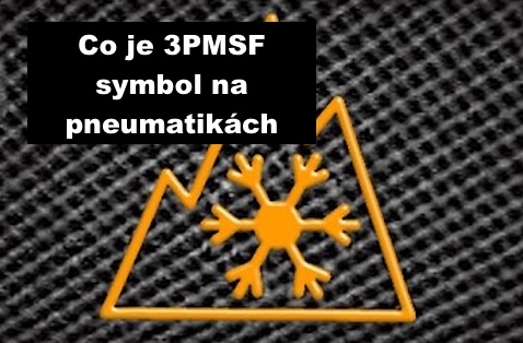 Co je 3PMSF symbol na pneumatikách a proč je důležitý?